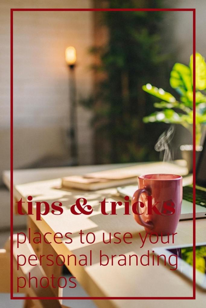 Places to Use Your Branding Photos