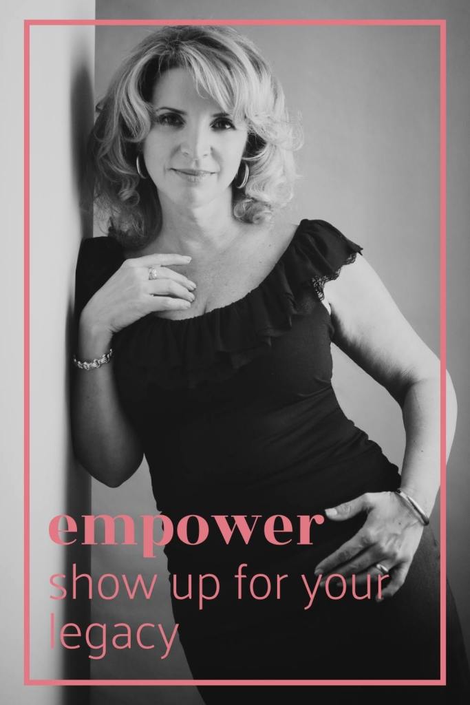 Show Up For Your Legacy