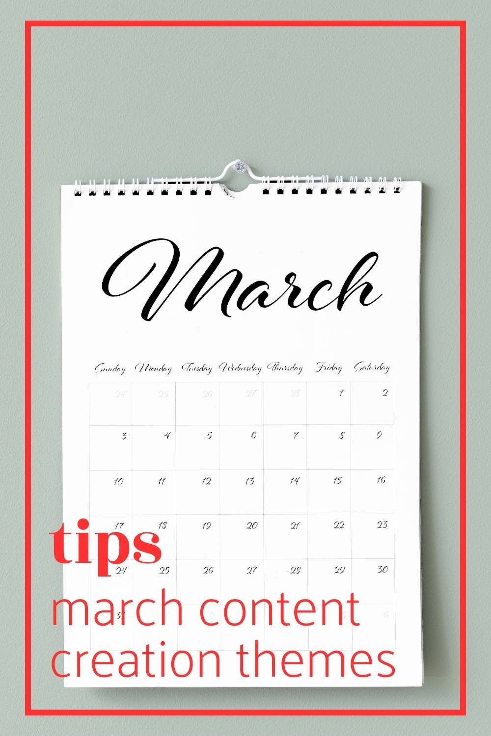March Content Creation Themes
